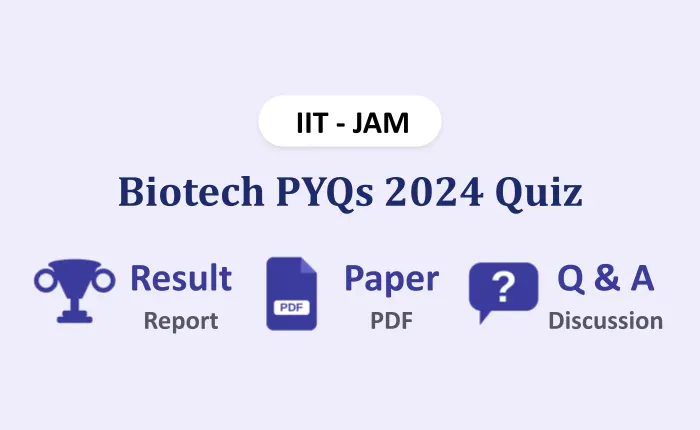 IIT JAM 2024 Biotech Question Paper Quiz
