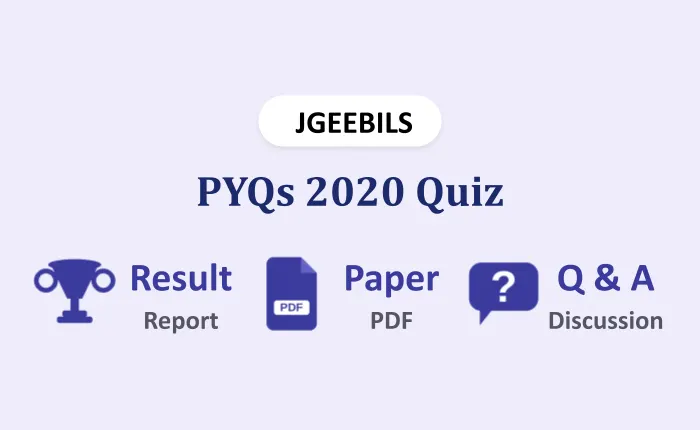 JGEEBILS 2020 Question Paper Quiz